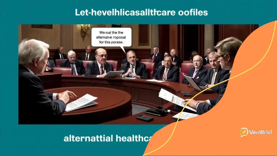 Alternative healthcare proposals by the Senate
