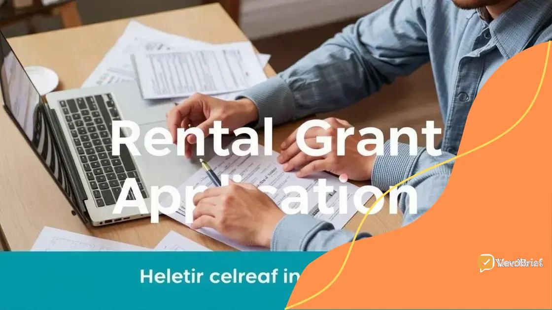 How to apply for rental grants effectively